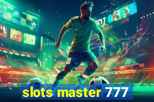 slots master 777